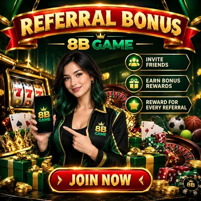 8 B Game Referral Bonus